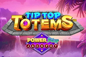 Playtech : Tip Top Totems PowerPlay Jackpot - MG138