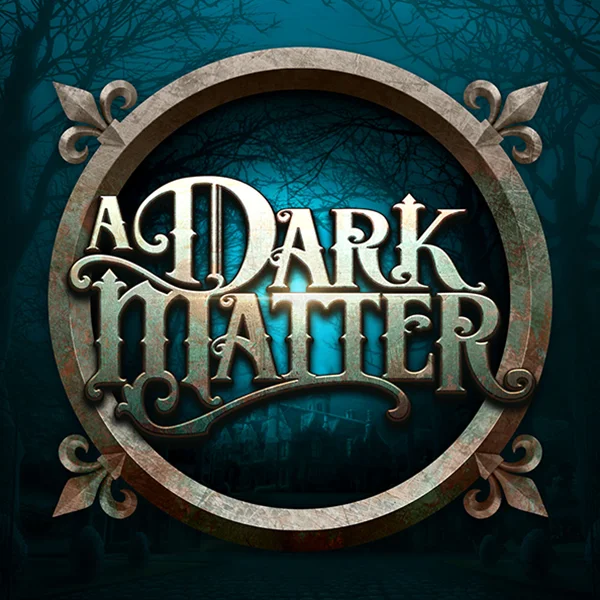 Microgaming : A Dark Matter - MG138