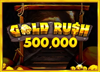 Pragmatic : Gold Rush 500,000 - MG138