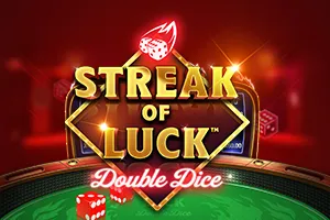 Playtech : Streak of Luck: Double Dice - MG138